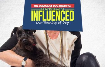 Science-based Dog Training: How Research Influenced Our Approach to Training Dogs How Research Influenced Our Approach to Training Dogs