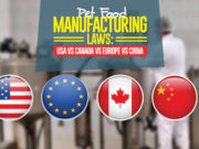 Pet Food Manufacturing Regulations: USA vs Canada vs Europe vs China Pet Food Manufacturing Regulations - USA vs Canada vs Europe vs China