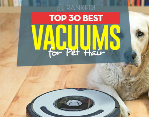 35 Best Vacuums for Dog Hair Top 30 Best Vacuum for Dog Hair