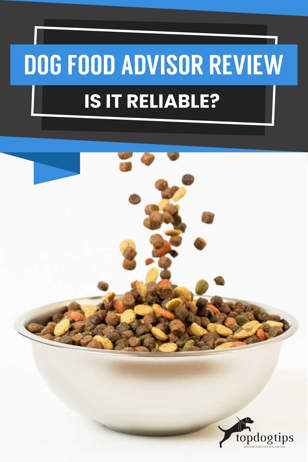 Dog Food Advisor Review Is It Reliable Top Dog Tips